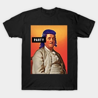 Party mullet Benjamin Franklin America 80's T-Shirt